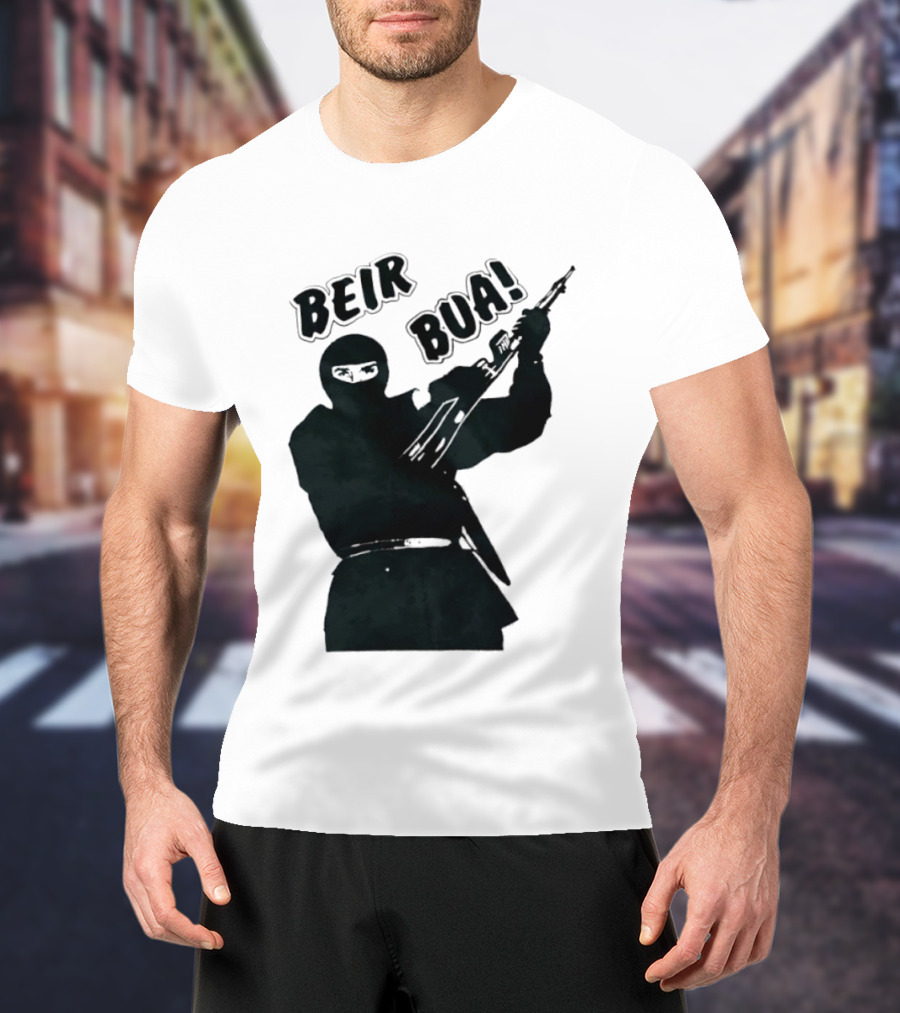 Beir Bua Irish Republican Ireland Gaelic Armed Figure T-Shirt