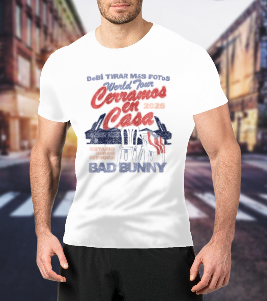 Debi Tirar Mas Fotos World Tour Bad Bunny 2022 Tour Series T-Shirt