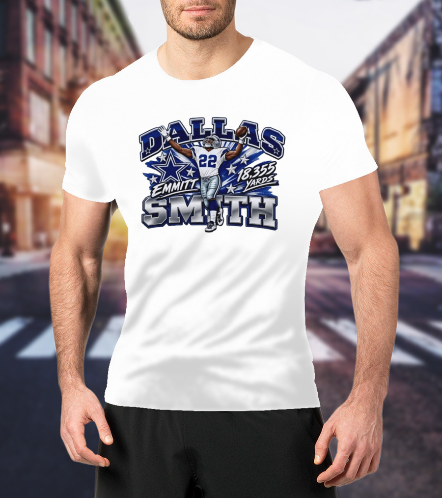 Dallas Emmitt Smith 22 Cowboys 18355 Yards Legend Star T-Shirt