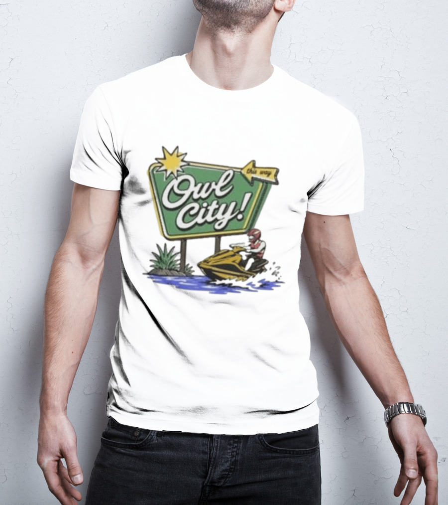 Owl City Music Welcome To Owl City Jet Ski Adventure Sign T-Shirt