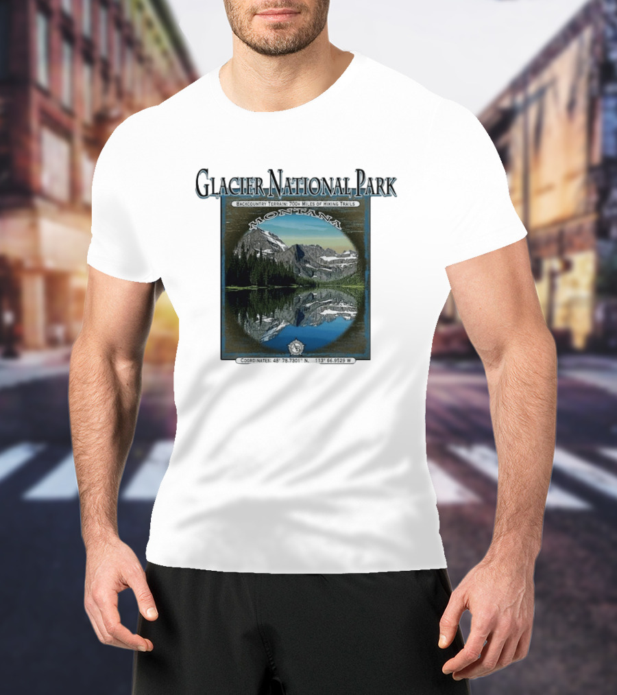 Glacier National Park Montana Backcountry Terrain 700 Miles Hiking Trails T-Shirt