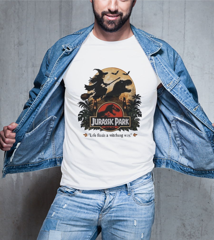 Jurassic Park Life Finds A Witching Way Halloween T-Shirt
