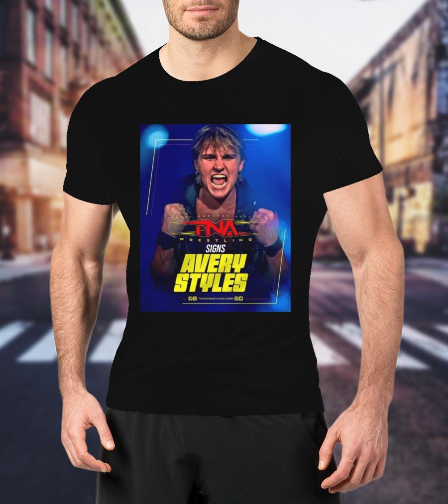 TNA Wrestling Signs Avery Styles Phenomenal Son T-Shirt