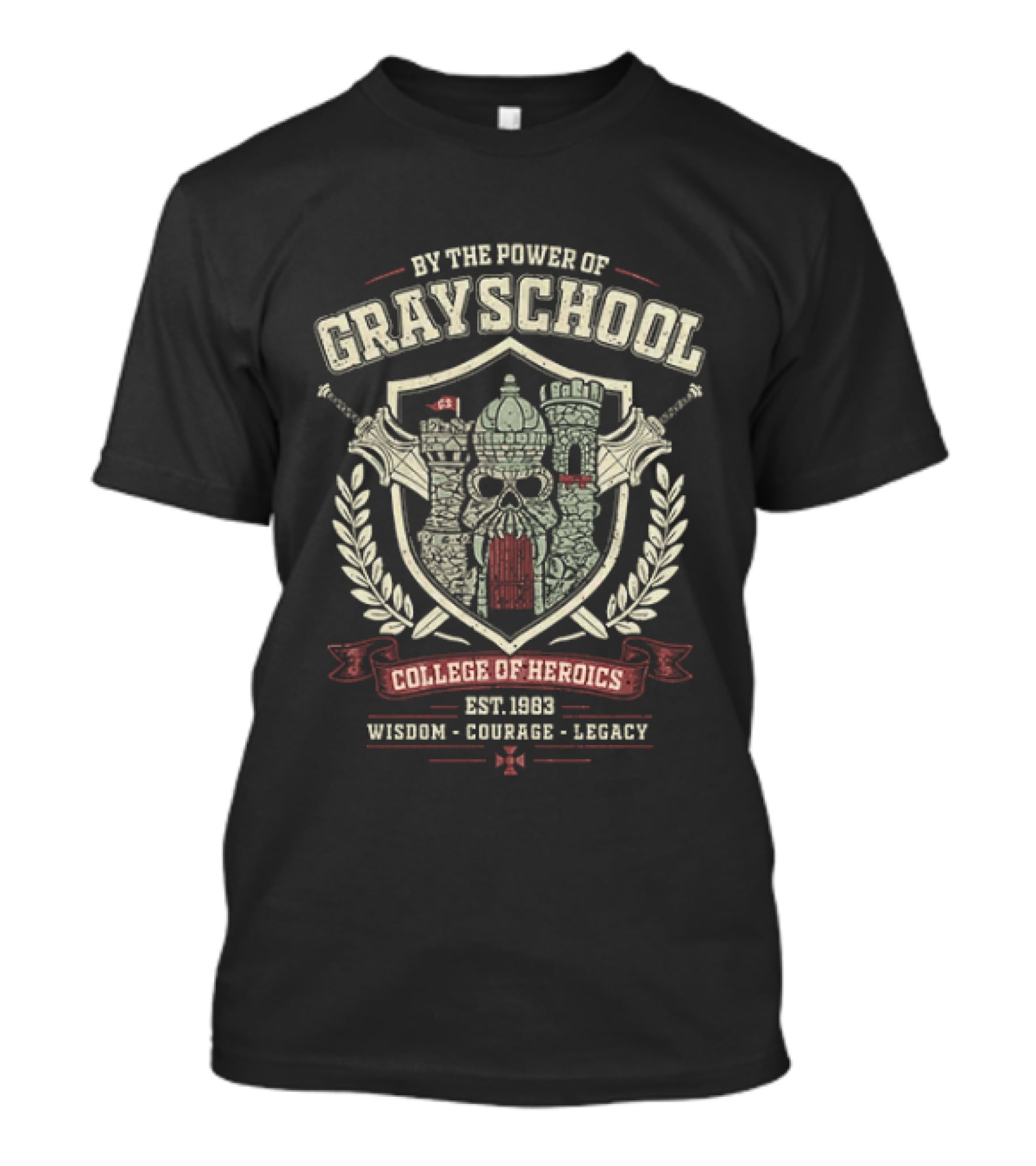 By The Power Of Grayskull College Of Heroics Wisdom Courage Legacy T-Shirt