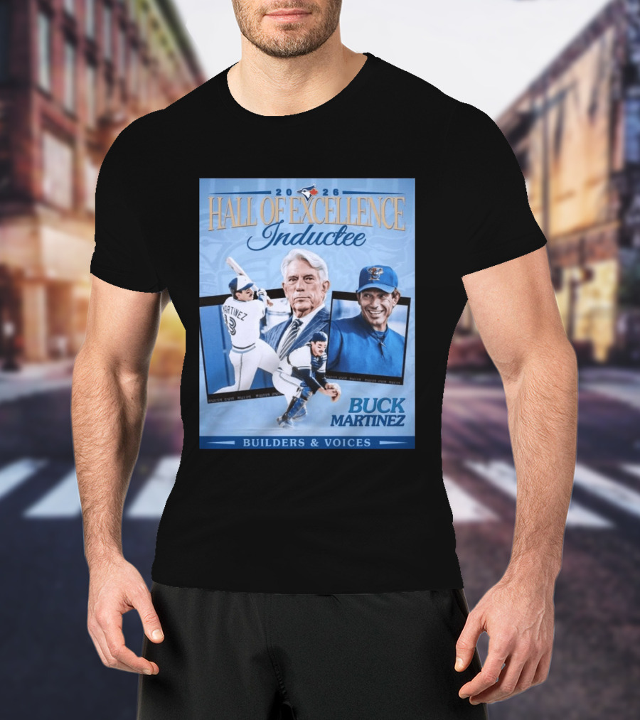 2026 Hall Of Excellence Inductee Buck Martinez Builders & Voices T-Shirt