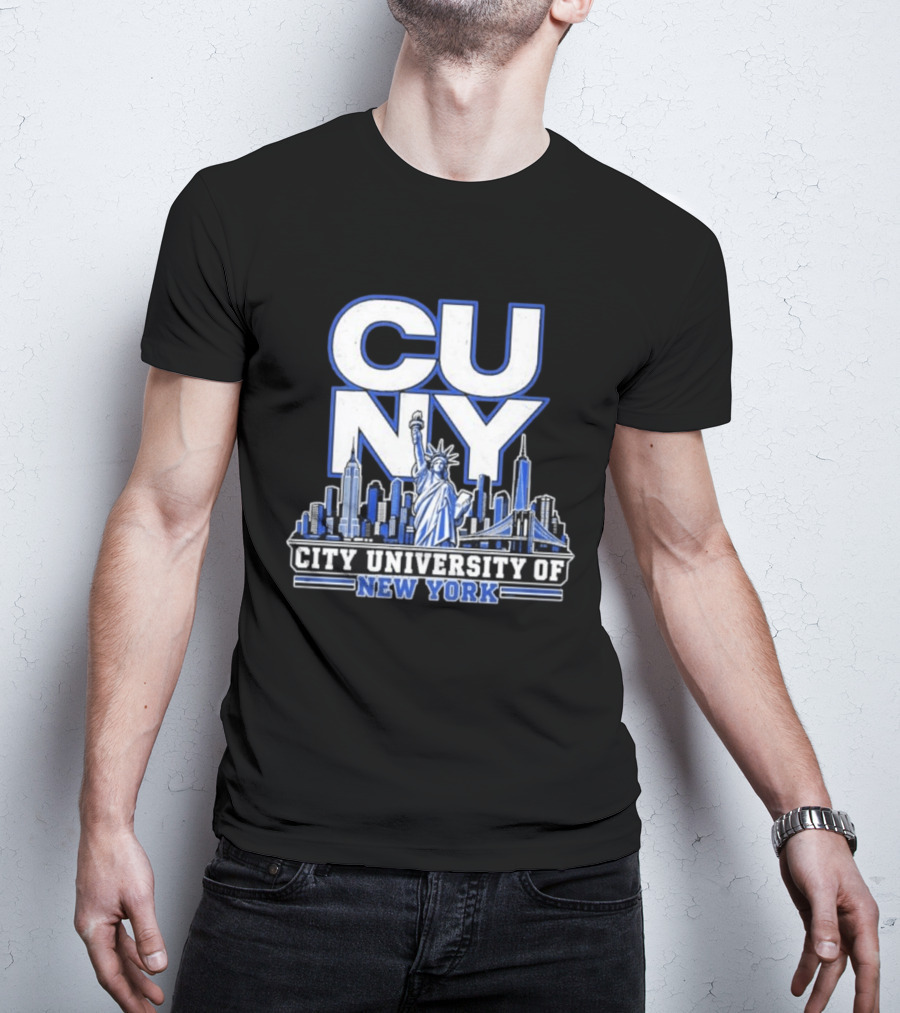 CUNY City University Of New York Skyline And Statue Of Liberty T-Shirt