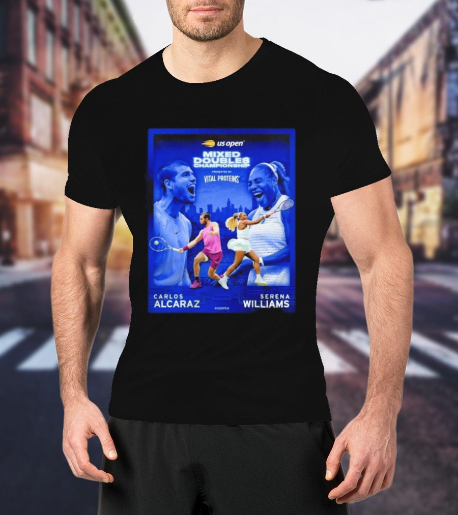 US Open Mixed Doubles Championship Carlos Alcaraz Serena Williams Vital Proteins T-Shirt