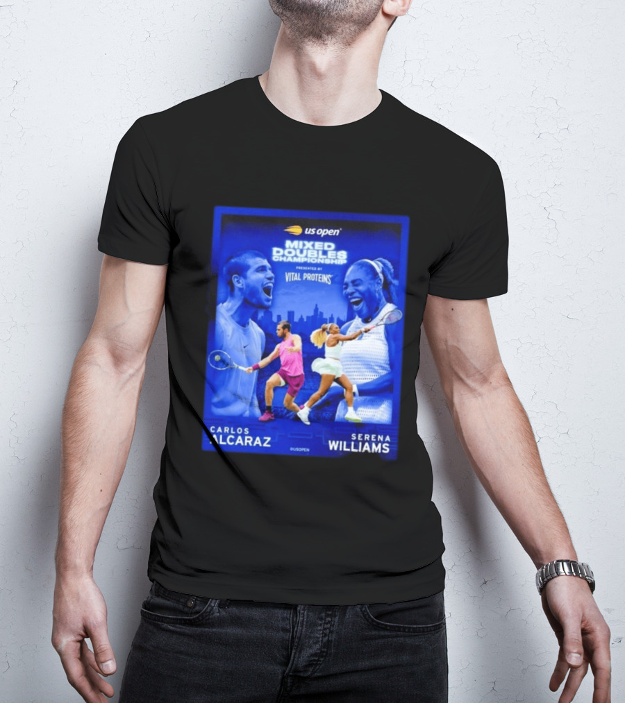 US Open Mixed Doubles Championship Carlos Alcaraz Serena Williams Vital Proteins T-Shirt
