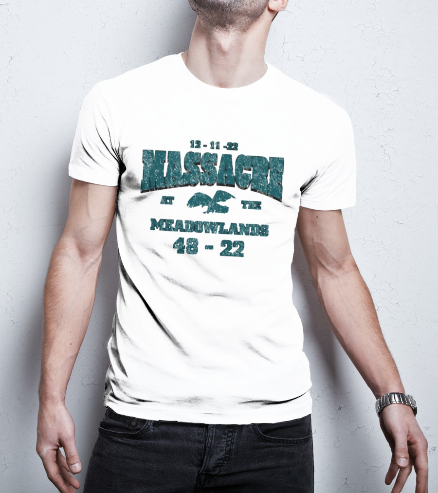 12 11 22 Massacre At The Meadowlands 48 22 Eagles Giants T-Shirt