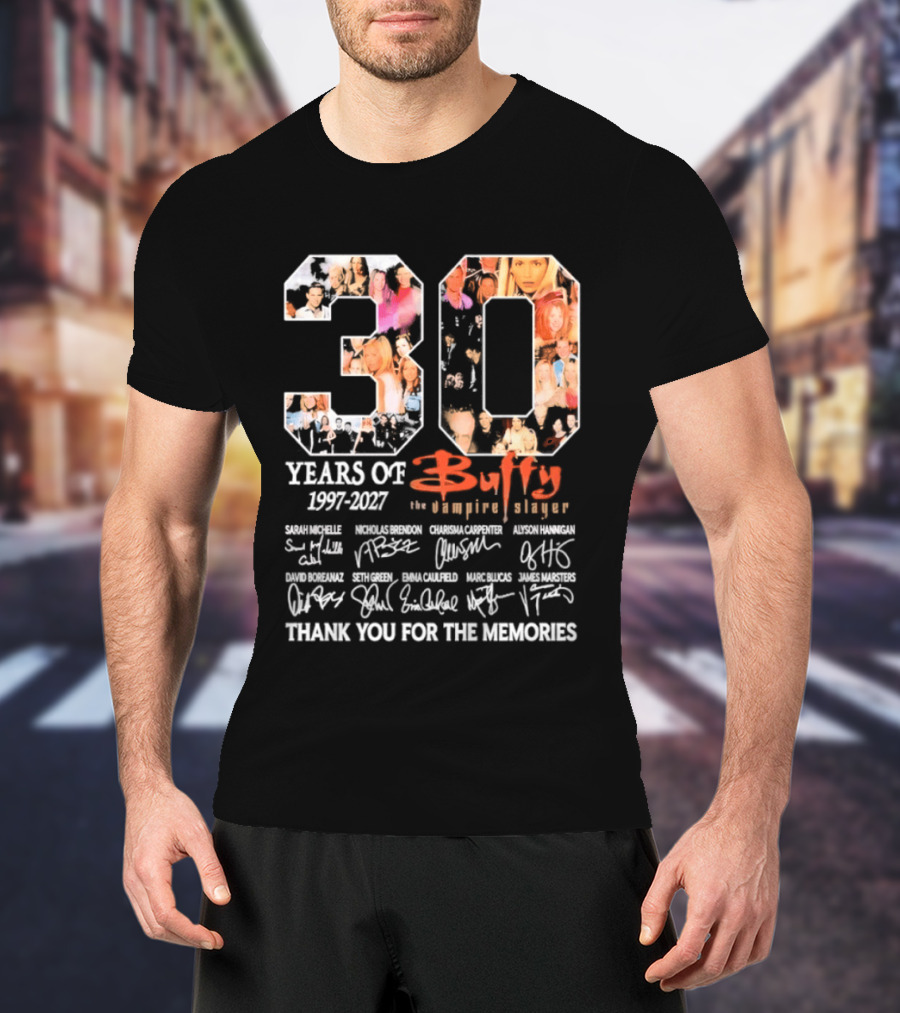 30 Years Of Buffy The Vampire Slayer 1997 2027 Thank You For The Memories T-Shirt