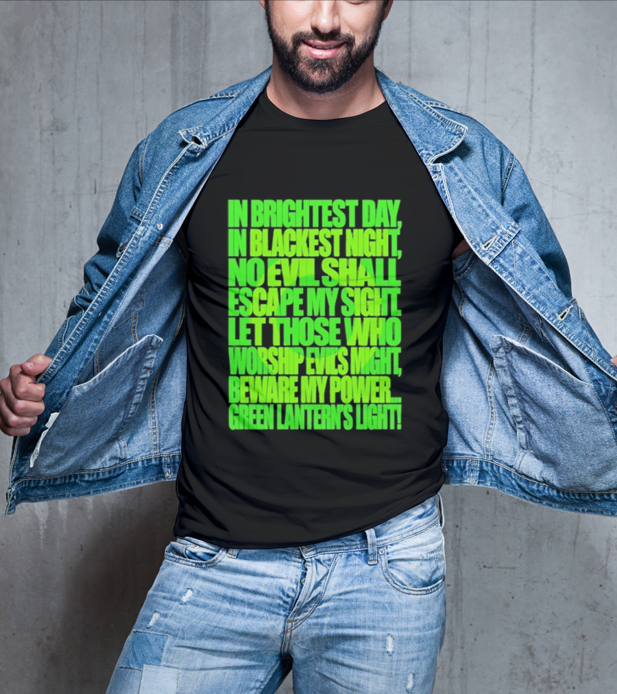 In Brightest Day In Blackest Night No Evil Shall Escape My Sight Green Lantern's Light T-Shirt