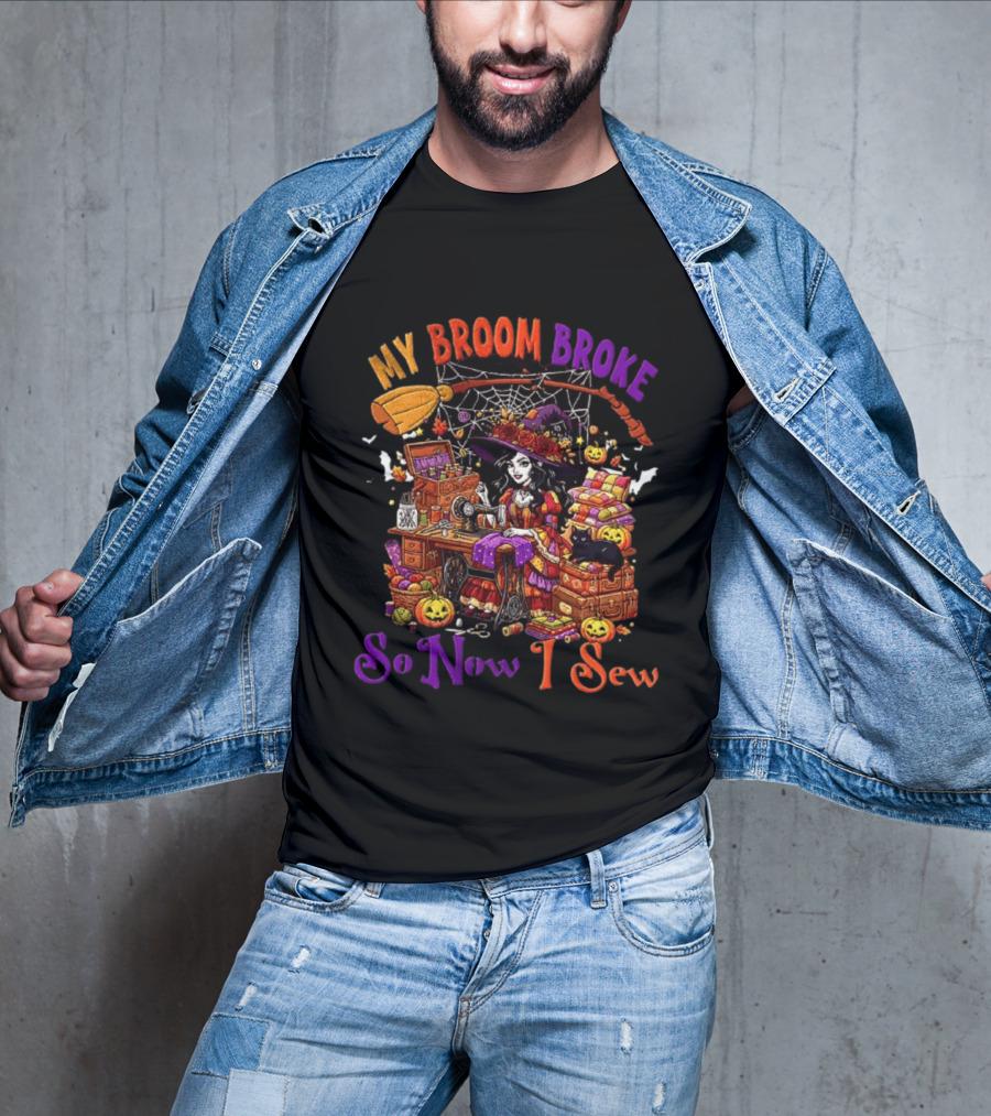 My Broom Broke So Now I Sew Halloween Witch Sewing Machine Black Cat Pumpkins T-Shirt