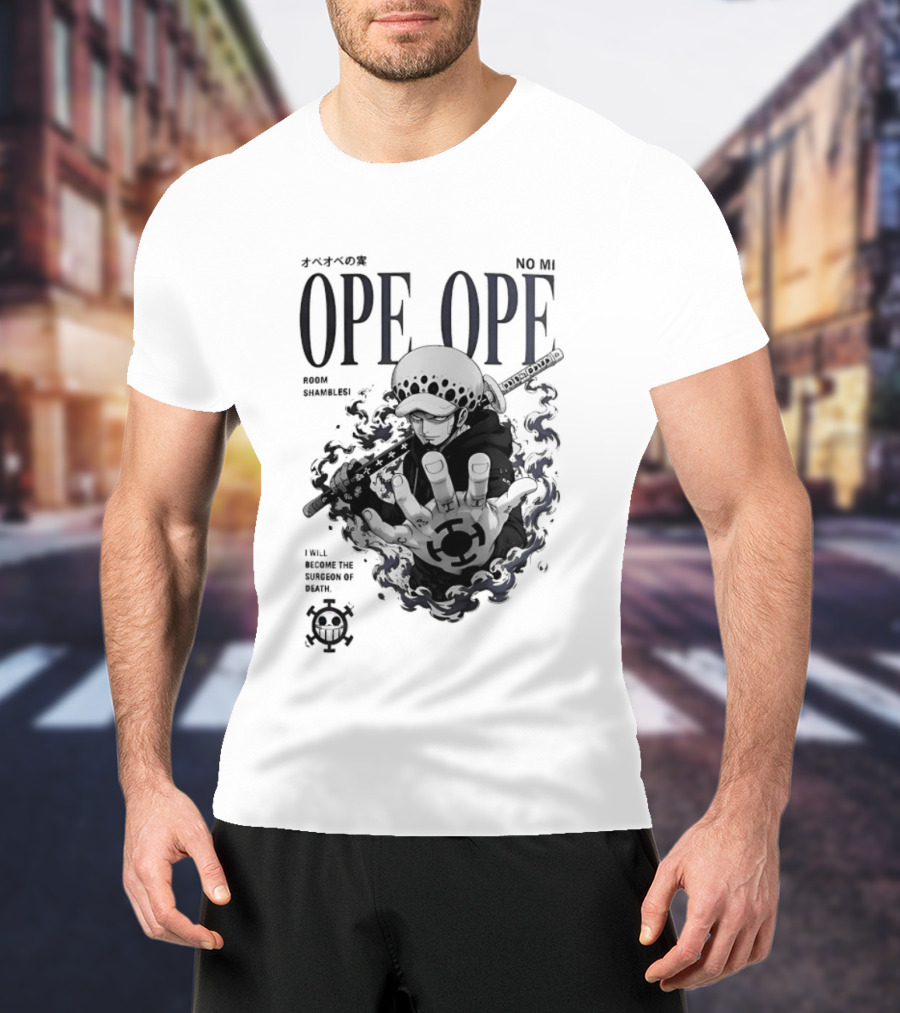 Ope Ope No Mi Trafalgar Law Surgeon Of Death One Piece T-Shirt