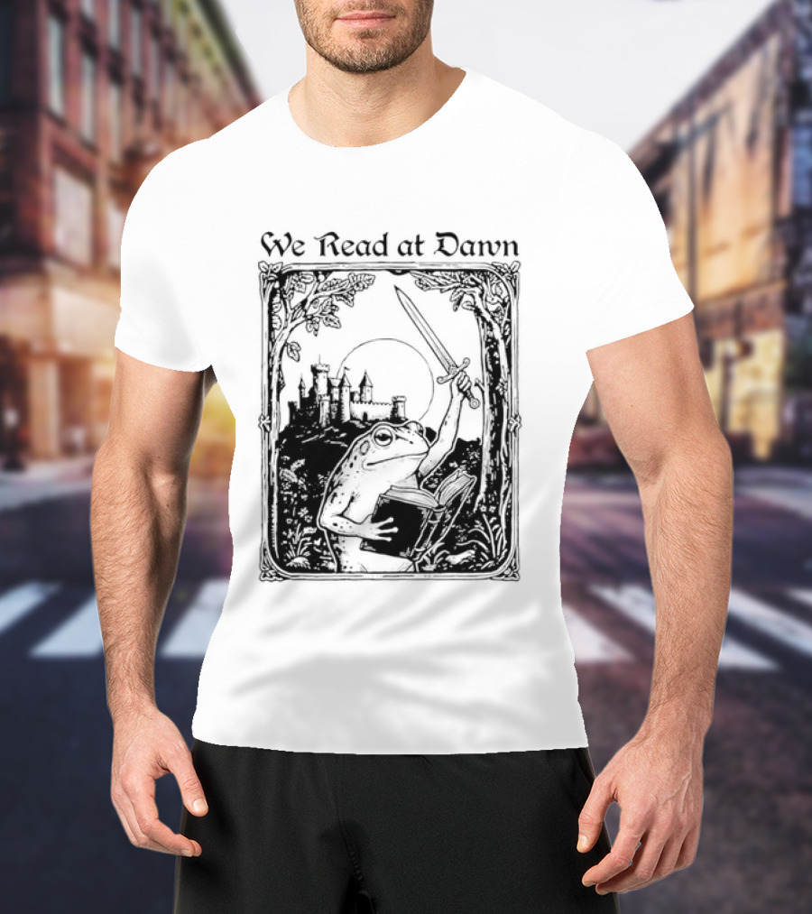We Read At Dawn Frog Holding Sword And Book In Enchanted Forest T-Shirt