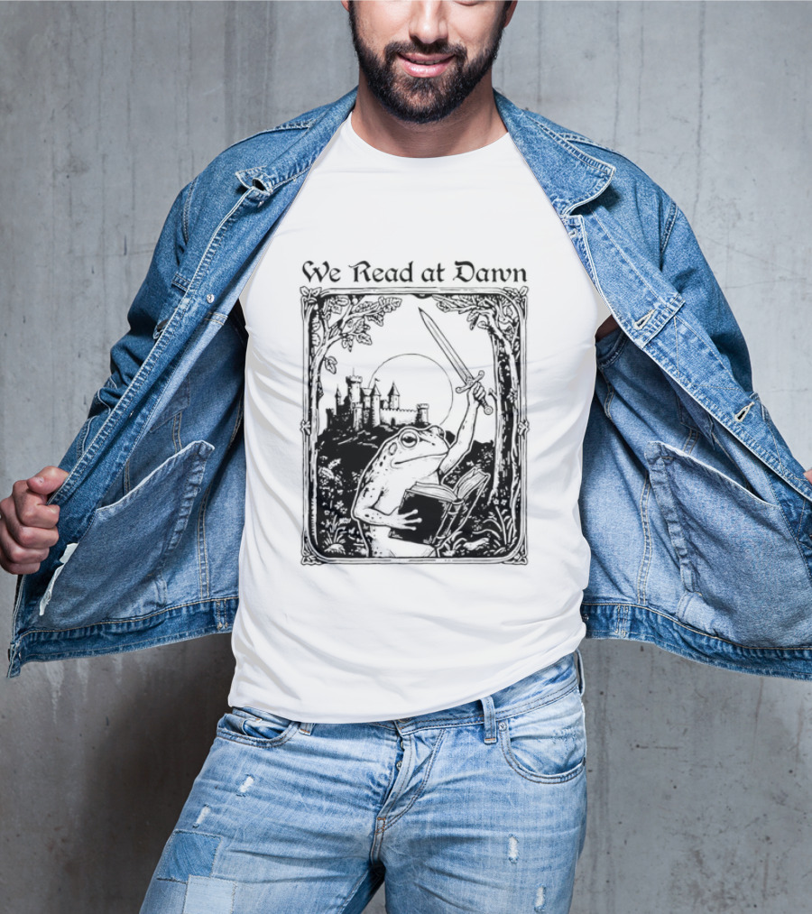 We Read At Dawn Frog Holding Sword And Book In Enchanted Forest T-Shirt