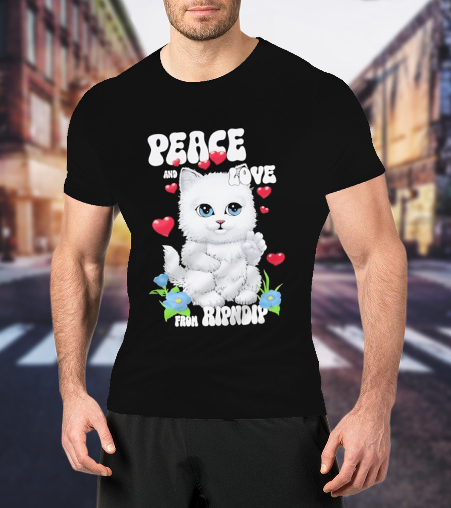 Peace And Love Ripndip Cat Kitten Hearts And Flowers T-Shirt
