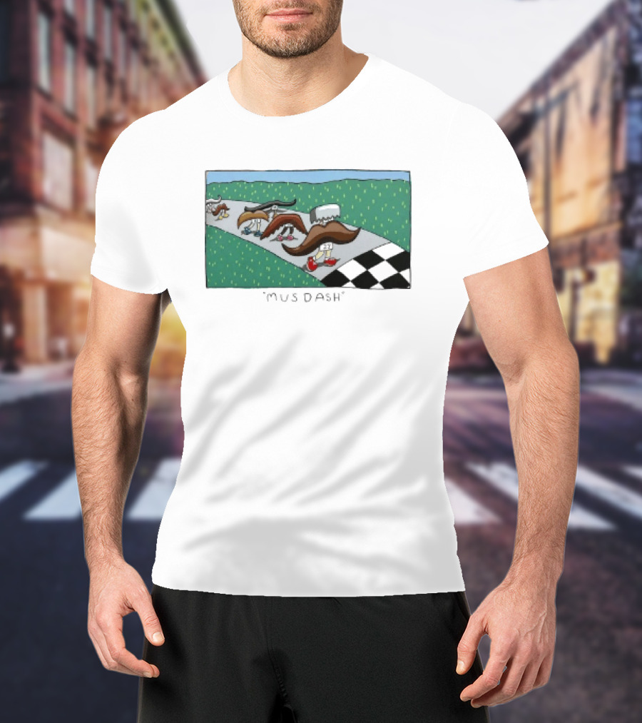 Mus Dash Mustache Race Running Pun Checkered Path Competition T-Shirt