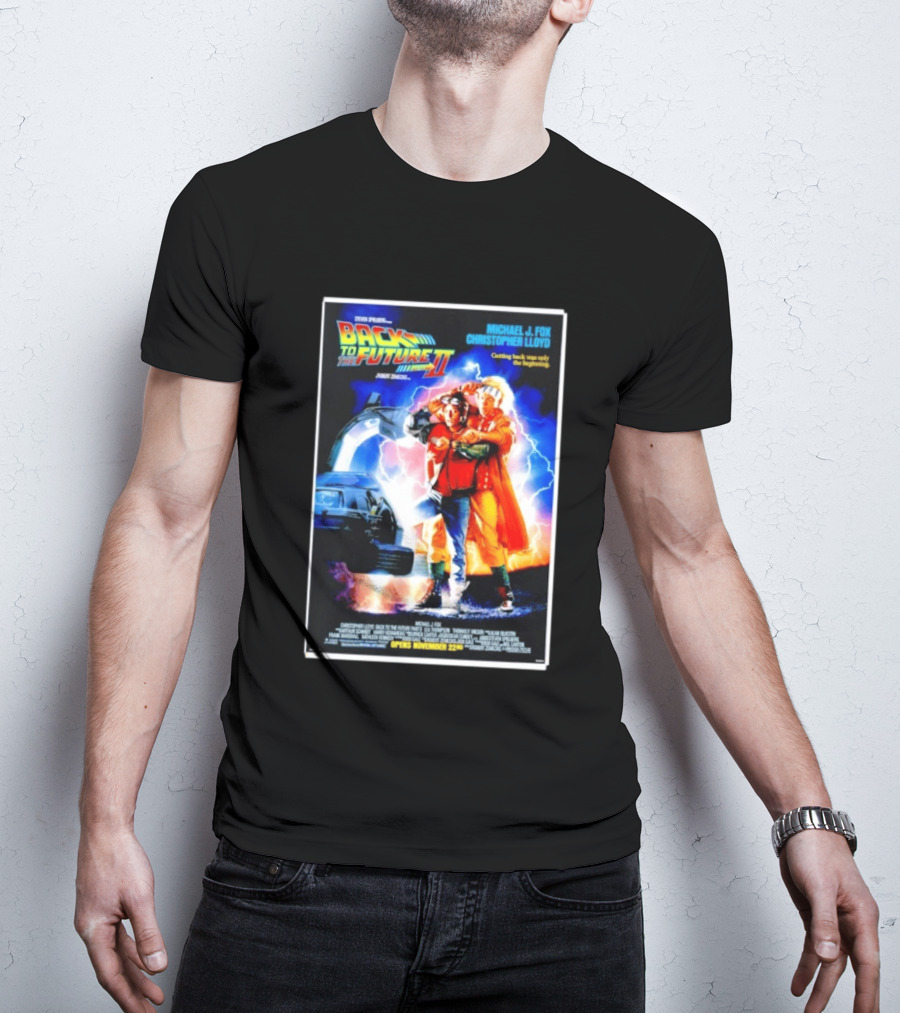 Back To The Future Part II Movie Michael J Fox Christopher Lloyd DeLorean Time Machine November 22 Spielberg T-Shirt