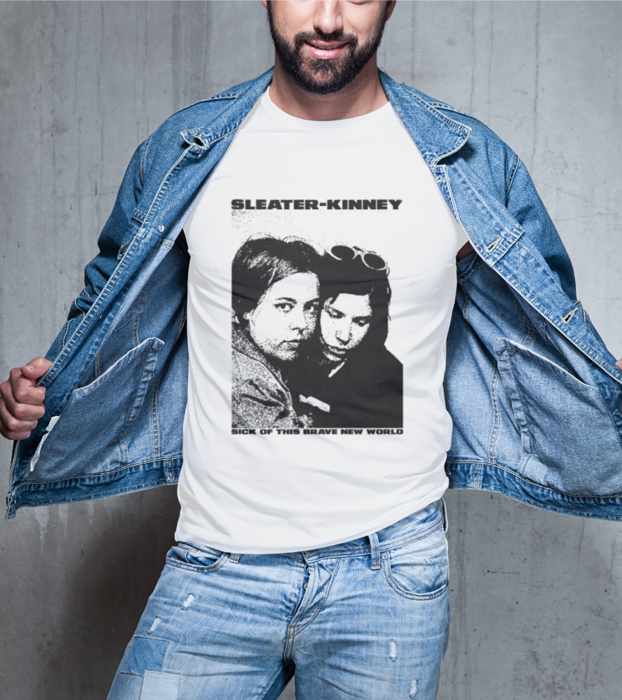 Enterthenight Gallery Store Sleater Kinney Sick Of This Brave New World T-Shirt
