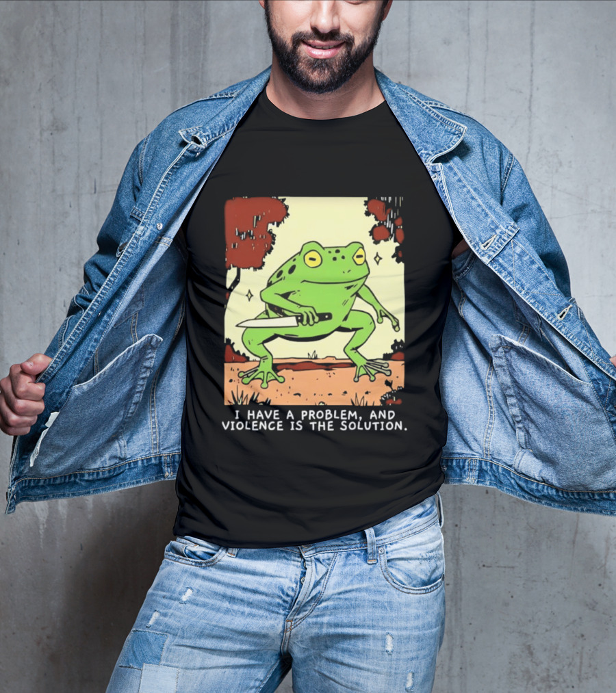 Frog Holding Knife Problem And Violence Solution T-Shirt