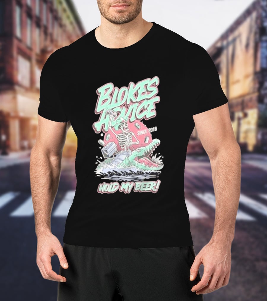Blokes Advice Since 2016 Hold My Beer Skeleton Riding Alligator T-Shirt