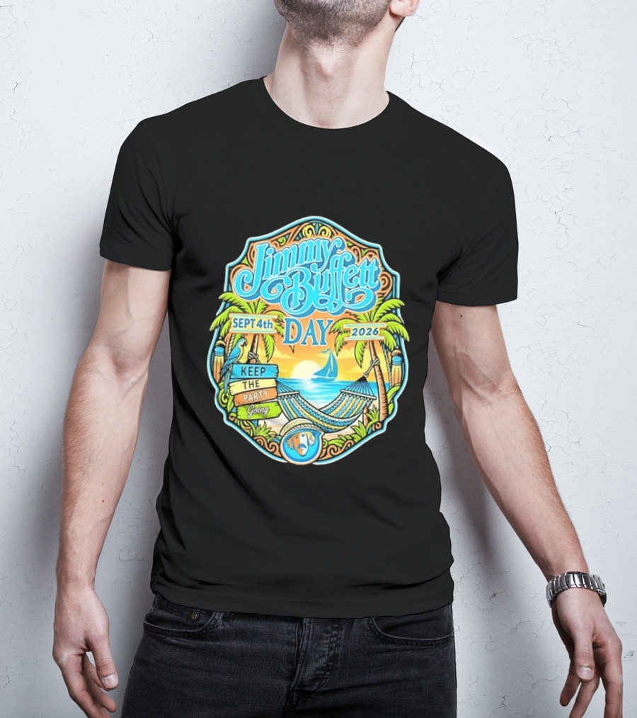 Jimmy Buffett Day Sept 4th 2026 Keep The Party Going Tropical Beach Hammock Scene T-Shirt