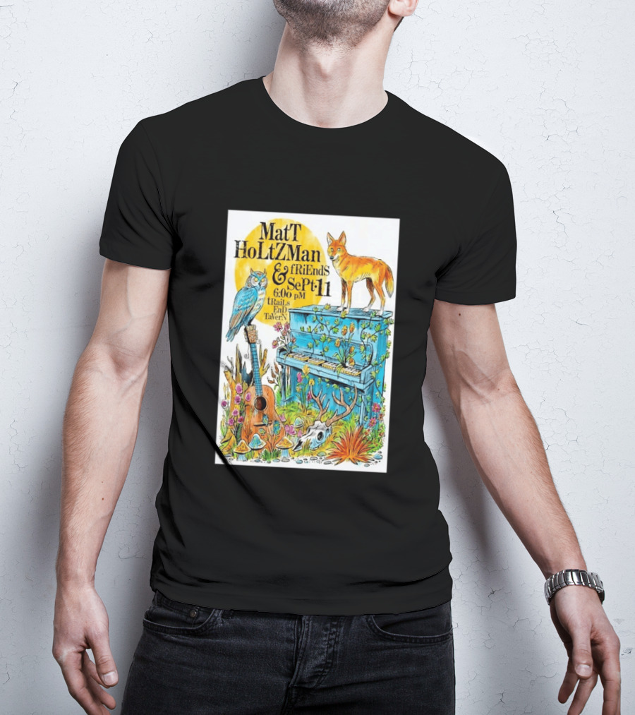 Matt Holtzman And Friends Live Music Event At Trails End Tavern September 11 Featuring Fox And Owl With Guitar And Piano Illustrations T-Shirt
