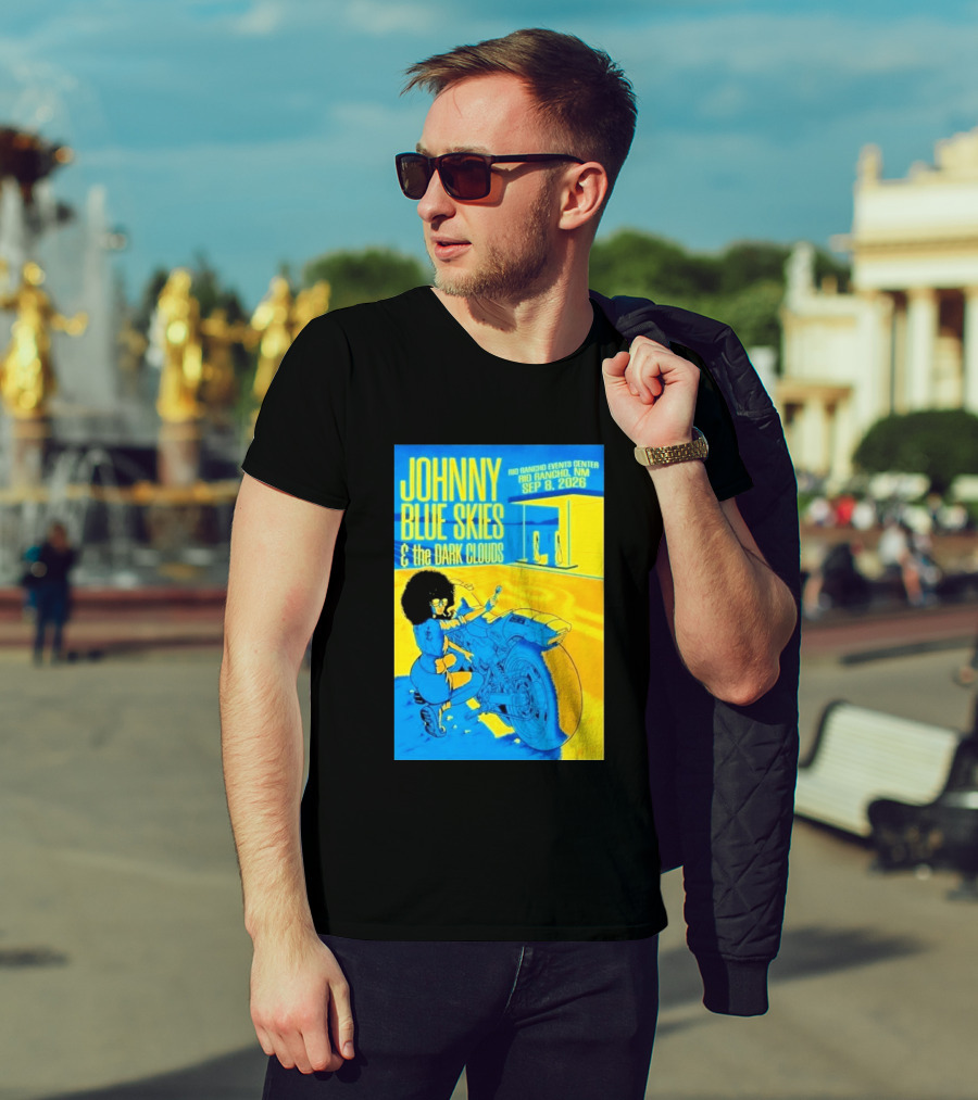 Johnny Blue Skies And The Dark Clouds Event Rio Rancho Events Center NM Sep 8 2026 T-Shirt