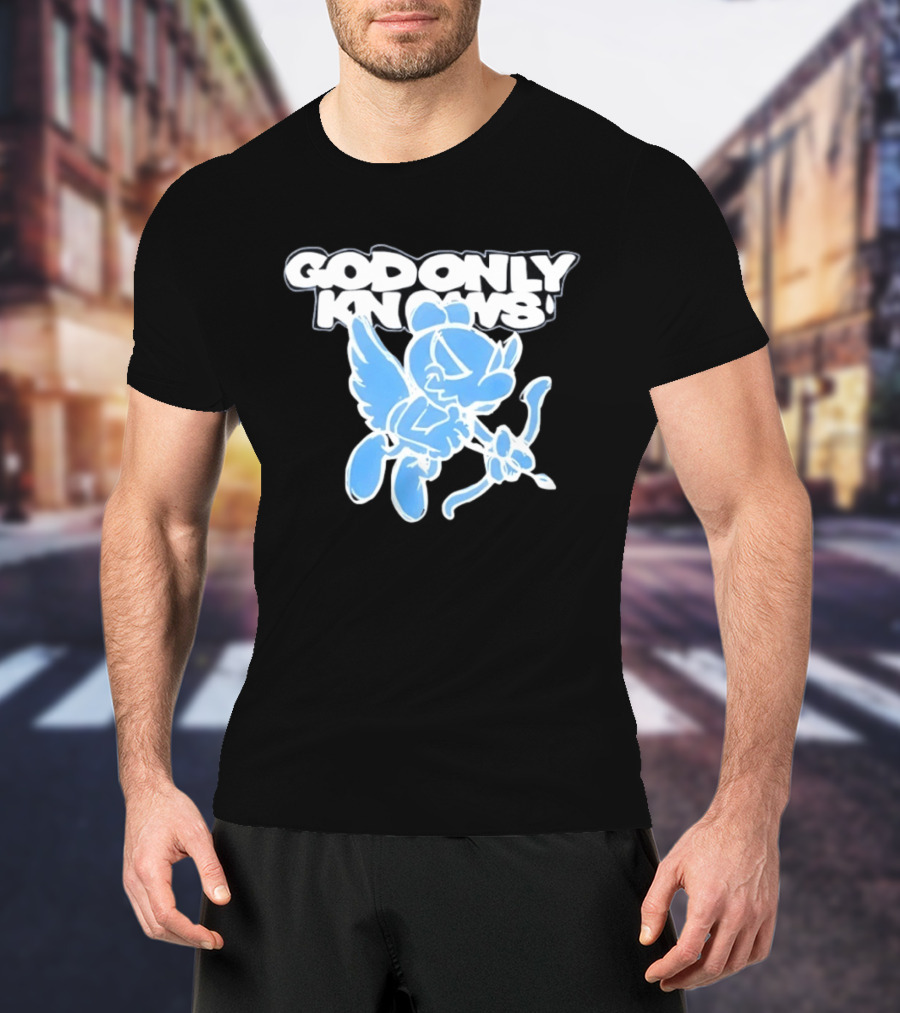 God Only Knows Blue Cupid Angel Streetwear T-Shirt