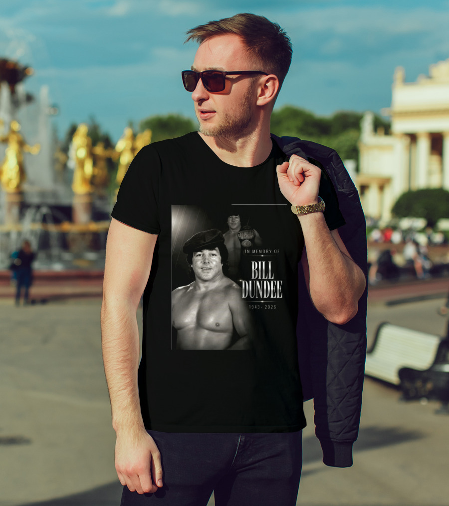 In Memory Of Bill Dundee 1943 2026 Wrestling Legend T-Shirt