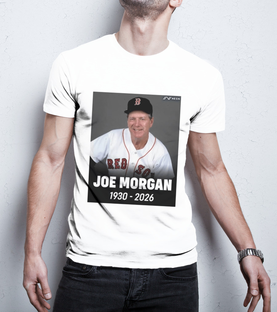 Remembering Joe Morgan 1930 2026 Boston Red Sox Manager NESN T-Shirt