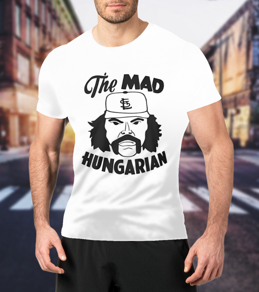 The Mad Hungarian St Louis Cardinals Al Hrabosky T-Shirt