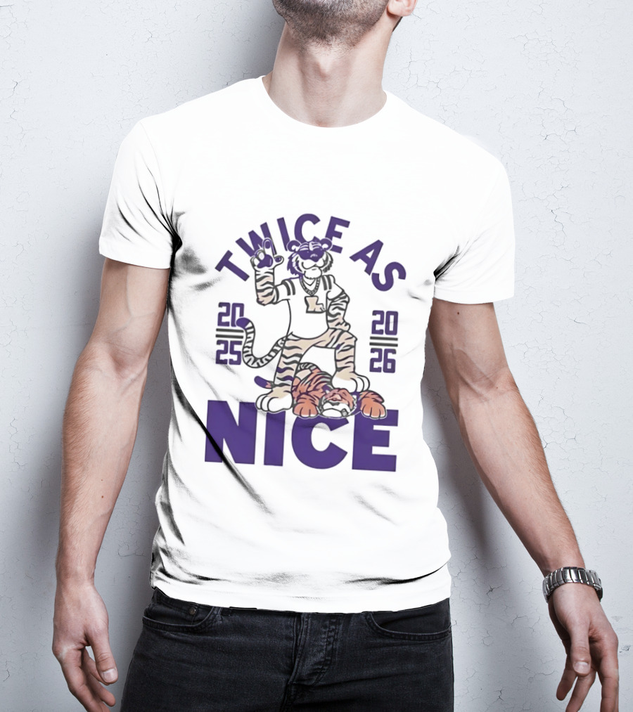 LSU Tigers Twice As Nice 2025 2026 Tiger Mascot Football T-Shirt