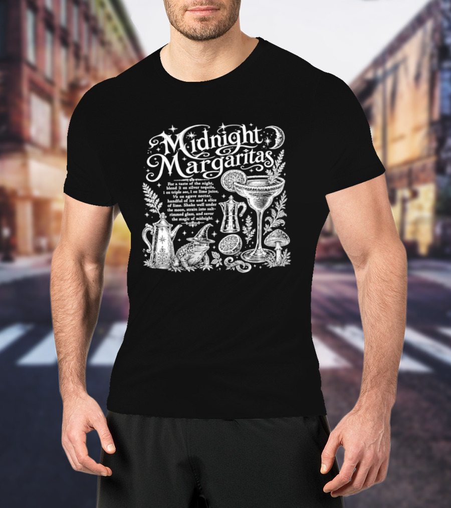 Midnight Margaritas Recipe With Witchy Cocktail Elements And Moon Stars T-Shirt