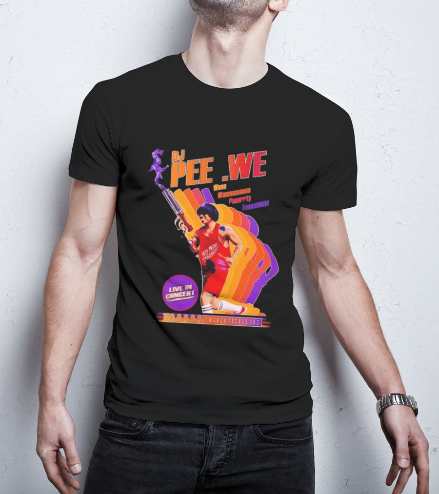DJ Pee Wee Live In Concert Hey Mister Tequila Weee Wannnaaaaa Paaarrty Faaaahhhh T-Shirt