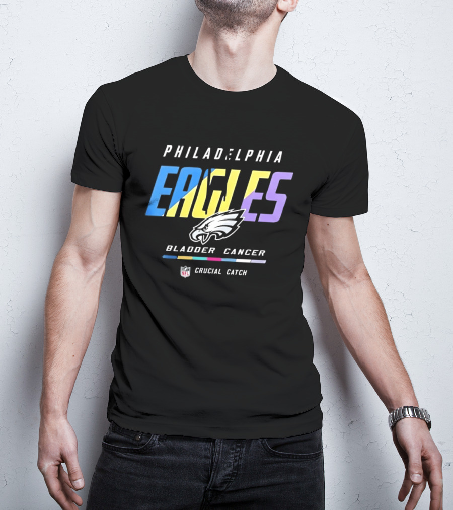 Philadelphia Eagles Bladder Cancer Crucial Catch Intercept Cancer Awareness T-Shirt