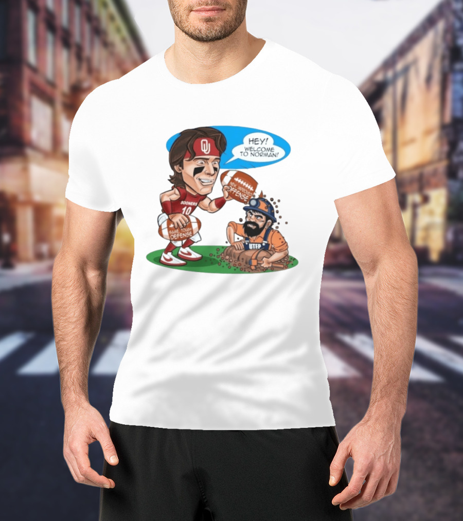 Oklahoma Sooners Welcome To Norman New Improved Offense Vs UTEP Miners Same Tough Defense T-Shirt