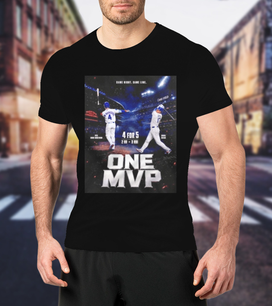 Same Night Same Line Pete Crow Armstrong Shohei Ohtani One MVP Coors Field Wrigley Field 4 For 5 2 HR 3 RBI T-Shirt