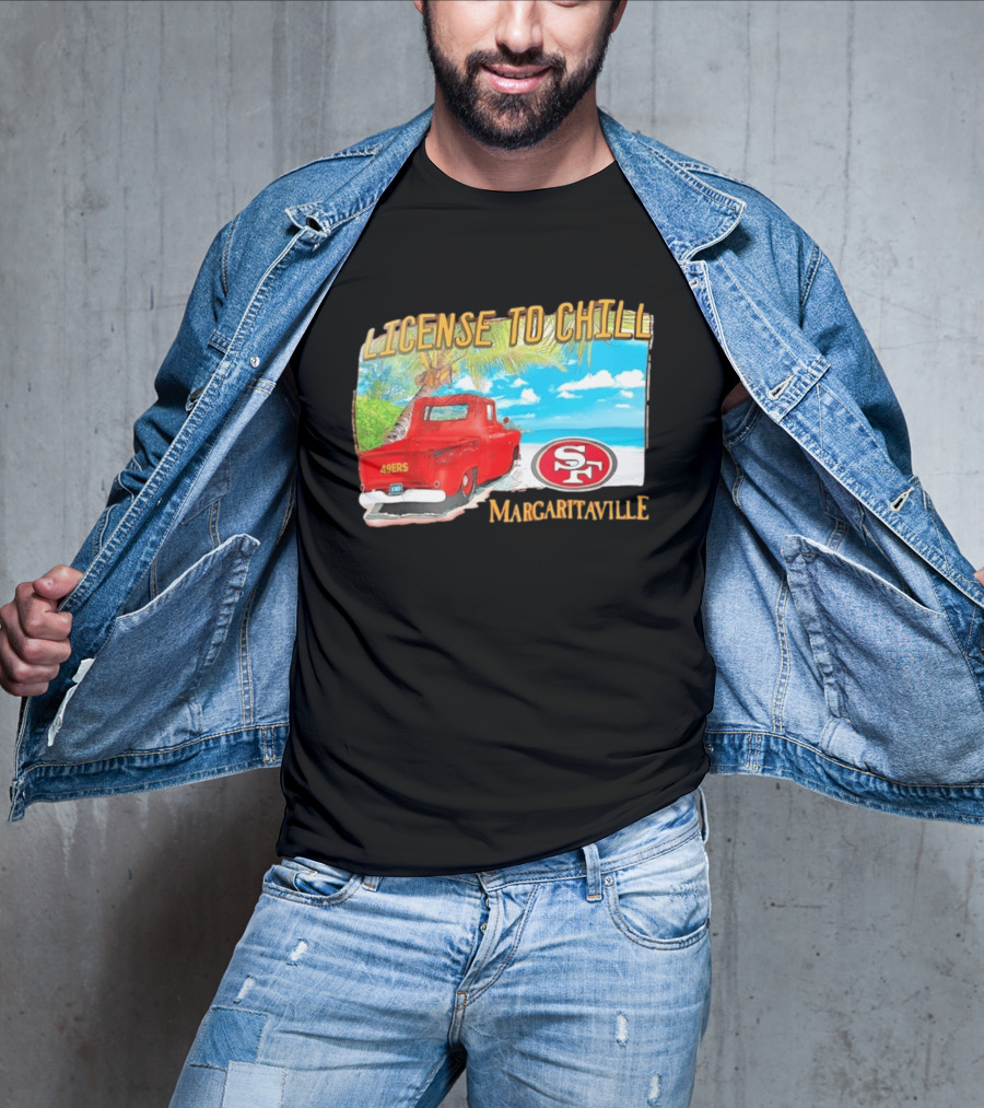 San Francisco 49ers License To Chill Margaritaville Beach Scene Vintage Truck T-Shirt