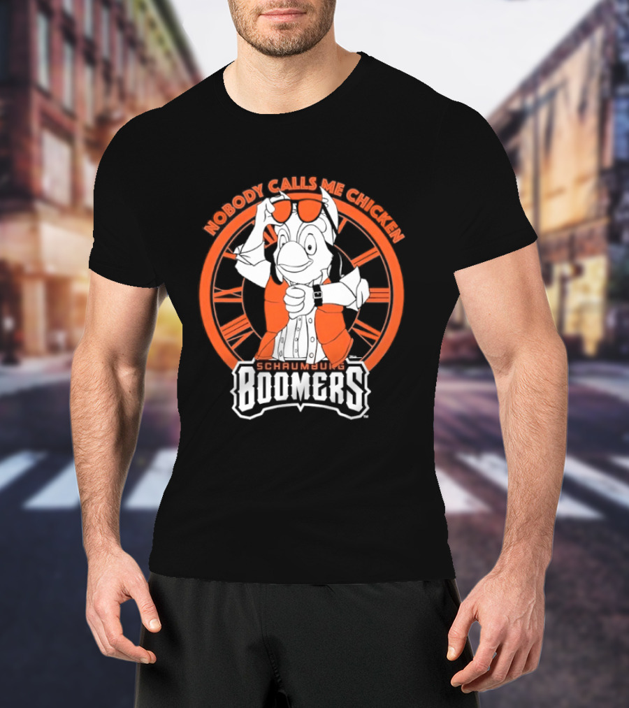 Schaumburg Boomers Nobody Calls Me Chicken Baseball Team Orange And White T-Shirt