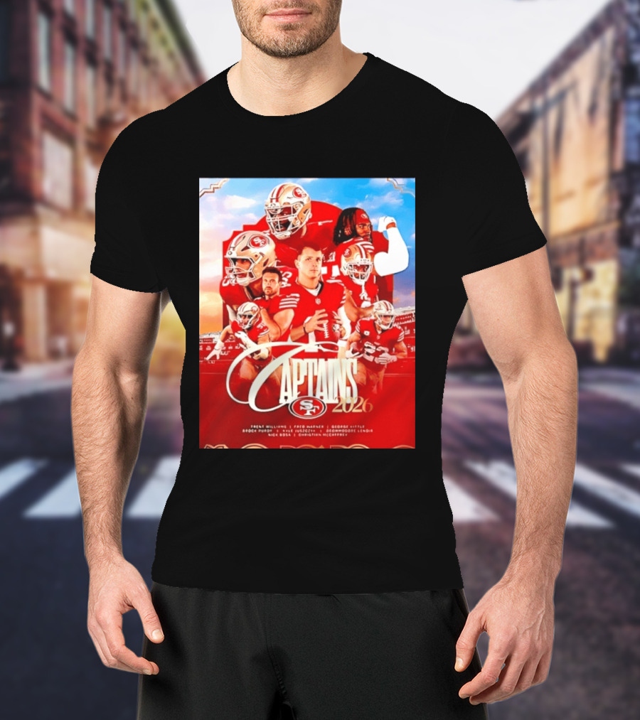 SF 49ers 2026 Captains Williams Warner Kittle Purdy Bosa McCaffrey Juszczyk T-Shirt