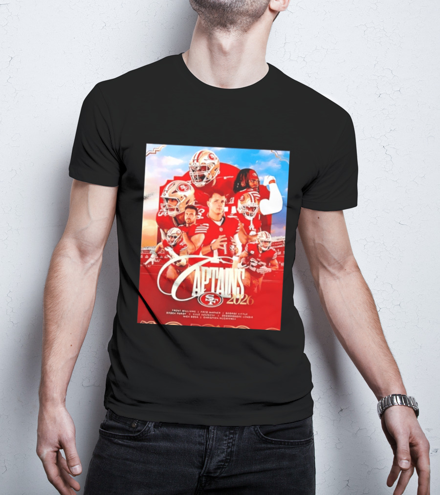 SF 49ers 2026 Captains Williams Warner Kittle Purdy Bosa McCaffrey Juszczyk T-Shirt