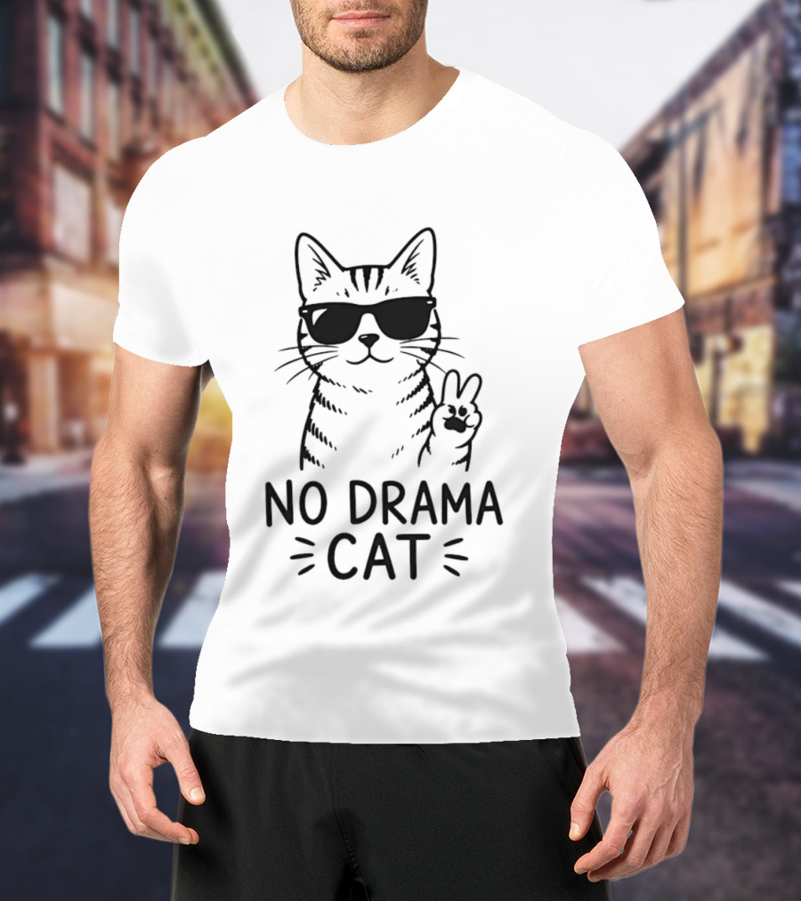 No Drama Cat Sunglasses Peace Sign T-Shirt