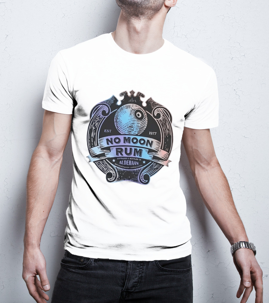 No Moon Rum Distilled And Bottled Alderaan Est 1977 T-Shirt