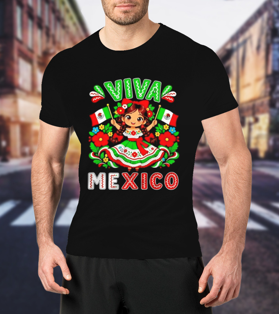 Viva Mexico Traditional Dress Girl With Flags Mexican Celebration T-Shirt