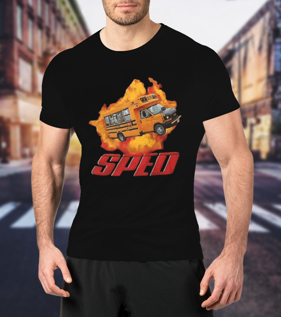 School Bus Flame SPED On Fire Burst T-Shirt