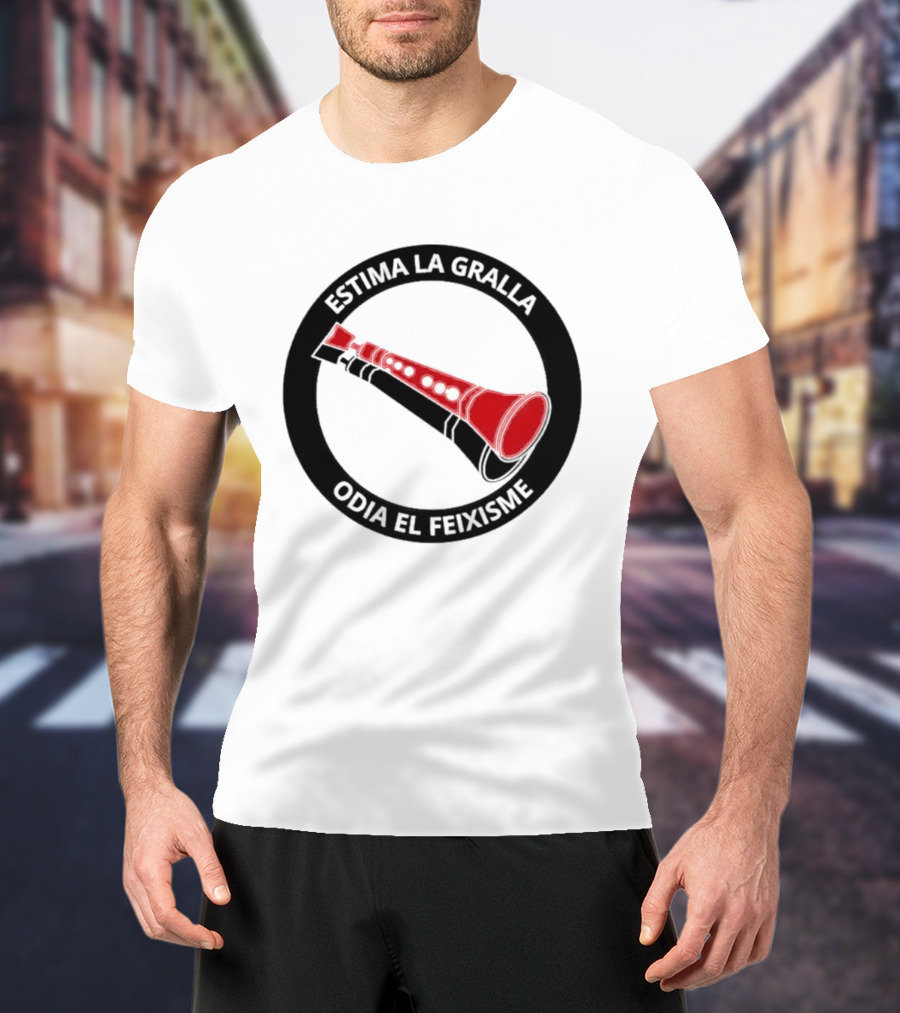 Estima La Gralla Odia El Feixisme Red Gralla T-Shirt