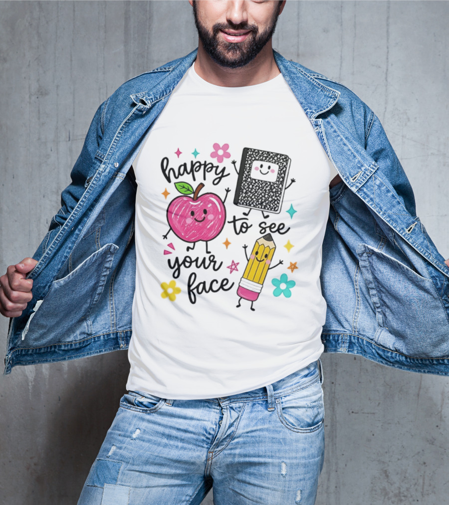 Happy To See Your Face Apple Pencil Notebook School Supplies Teacher T-Shirt