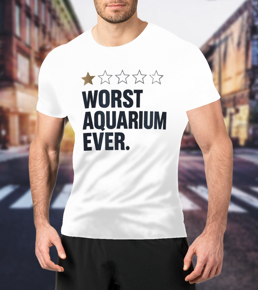 Worst Aquarium Ever One Star Review T-Shirt