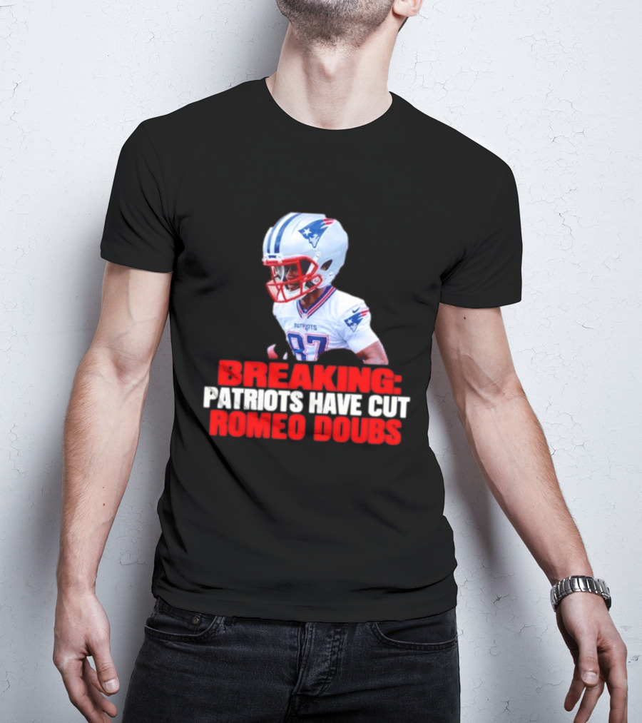 Breaking Patriots Have Cut Romeo Doubs 87 Football News T-Shirt